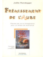 Frémissement de l'Aube. Paroles de vie et d'espérance pour un temps de souffrance - Librairie chrétienne en ligne 7ici