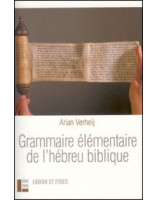 Grammaire élémentaire de l'hébreu biblique - Librairie chrétienne en ligne 7ici