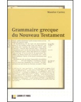 Grammaire grecque du Nouveau Testament - Librairie chrétienne en ligne 7ici