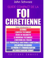 Guide compact de la foi chrétienne - Librairie chrétienne en ligne 7ici