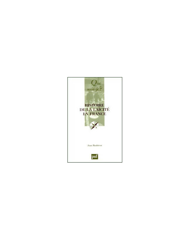 Histoire de la laïcité en France - Librairie chrétienne en ligne 7ici