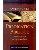 Invitation à la prédication biblique - Librairie chrétienne en ligne 7ici