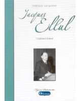 Jacques Ellul L'espérance d'abord - Librairie chrétienne en ligne 7ici