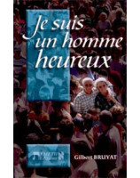 Je suis un homme heureux - Librairie chrétienne en ligne 7ici