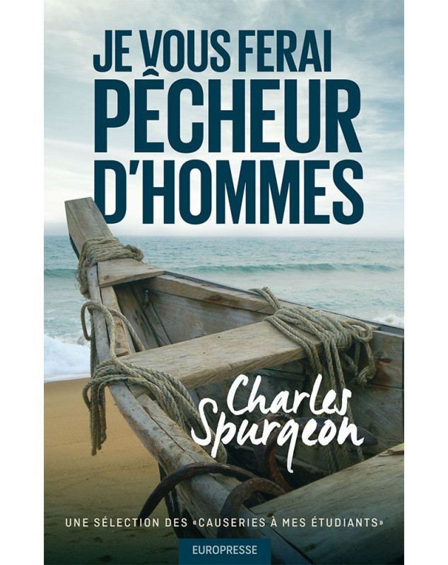 Je vous ferai pêcheurs d'hommes - Librairie chrétienne en ligne 7ici