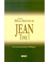 Jean Tome 1 - commentaire biblique - Librairie chrétienne en ligne 7ici