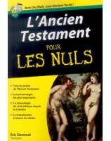 L'Ancien Testament pour les Nuls - Librairie chrétienne en ligne 7ici