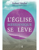 L'Eglise messianique se lève - Librairie chrétienne en ligne 7ici