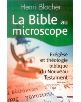 La Bible au microscope volume 2 - Librairie chrétienne en ligne 7ici