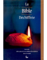 La Bible déchiffrée brochée. - Librairie chrétienne en ligne 7ici