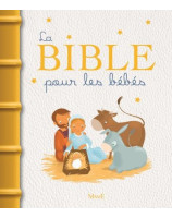 La Bible pour les bébés - Librairie chrétienne en ligne 7ici