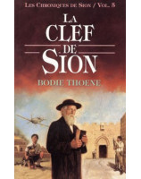 La clef de Sion Volume 5 - Librairie chrétienne en ligne 7ici