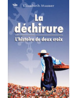 La déchirure - Librairie chrétienne en ligne 7ici