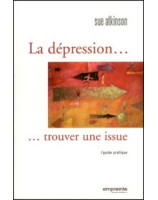 La dépression : trouver une issues