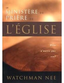 Le ministère de prière de l'église