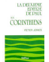 La deuxième épître de Paul aux Corinthiens. Commentaire évangélique de la Bible - Librairie chrétienne en ligne 7ici