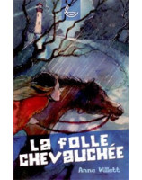 La folle chevauchée - Librairie chrétienne en ligne 7ici