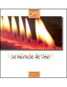 Le miracle de Noël  Segond 21