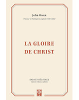 La gloire de Christ - Librairie chrétienne en ligne 7ici