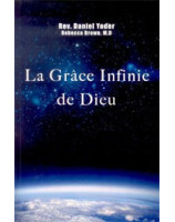 La grâce infinie de Dieu - Librairie chrétienne en ligne 7ici