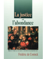 La justice et l'abondance - Librairie chrétienne en ligne 7ici