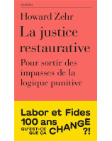 La justice restaurative - Librairie chrétienne en ligne 7ici