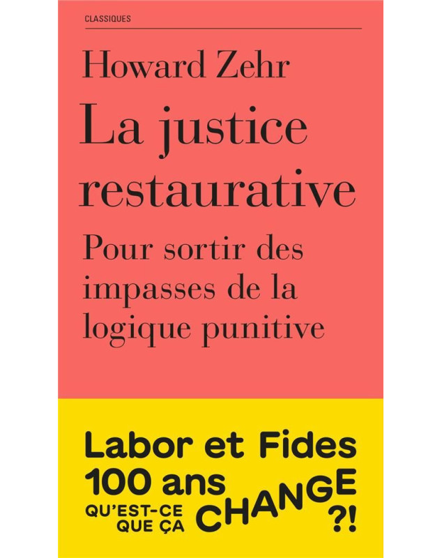 La justice restaurative - Librairie chrétienne en ligne 7ici