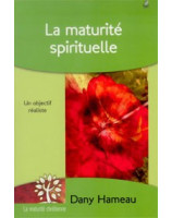 La maturité spirituelle - Librairie chrétienne en ligne 7ici