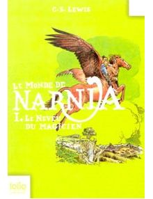 Le Monde de Narnia 1 Le neveu du magicien