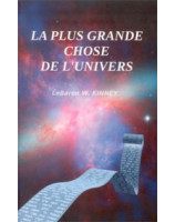 La plus grande chose de l'univers - Librairie chrétienne en ligne 7ici