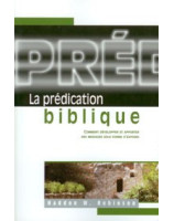 La prédication biblique - Librairie chrétienne en ligne 7ici