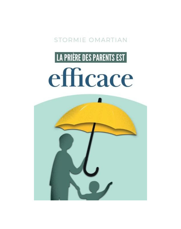 La prière des parents est efficace