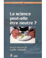 La science peut-elle être neutre ? - Librairie chrétienne en ligne 7ici