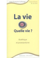 La vie ! Quelle vie ? - Librairie chrétienne en ligne 7ici