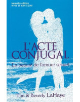 L'acte conjugal - Librairie chrétienne en ligne 7ici