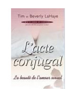 L'acte conjugal - Librairie chrétienne en ligne 7ici