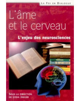 L'âme et le cerveau - Librairie chrétienne en ligne 7ici