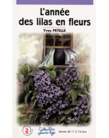 L'année des lilas en fleurs - Librairie chrétienne en ligne 7ici