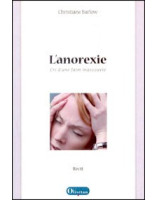 L'anorexie cri d'une faim inassouvie - Librairie chrétienne en ligne 7ici