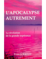 L'Apocalypse autrement - Librairie chrétienne en ligne 7ici