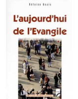 L'aujourd'hui de l'Evangile - Librairie chrétienne en ligne 7ici