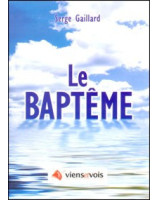 Le baptême - Librairie chrétienne en ligne 7ici
