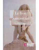 Le bon samaritain - Librairie chrétienne en ligne 7ici