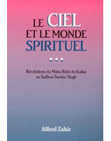 Le ciel et le monde spirituel - Librairie chrétienne en ligne 7ici