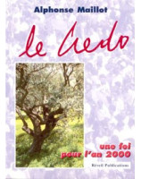 Le Credo. Une foi pour l'an 2000 - Librairie chrétienne en ligne 7ici