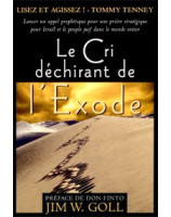 Le cri déchirant de l'Exode - Librairie chrétienne en ligne 7ici