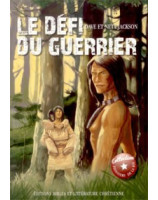 Le défi du guerrier - Librairie chrétienne en ligne 7ici