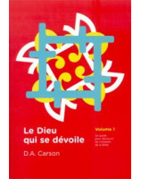 Le Dieu qui se dévoile Vol. 1 - Librairie chrétienne en ligne 7ici