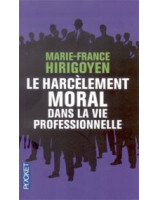 Le harcèlement moral dans la vie professionnelle - Librairie chrétienne en ligne 7ici