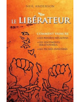 Le libérateur - Librairie chrétienne en ligne 7ici